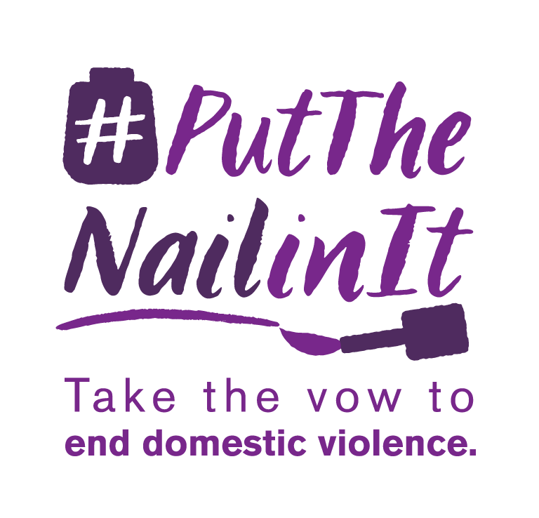 #PTNII #PutTheNailinIt End Domestic Violence