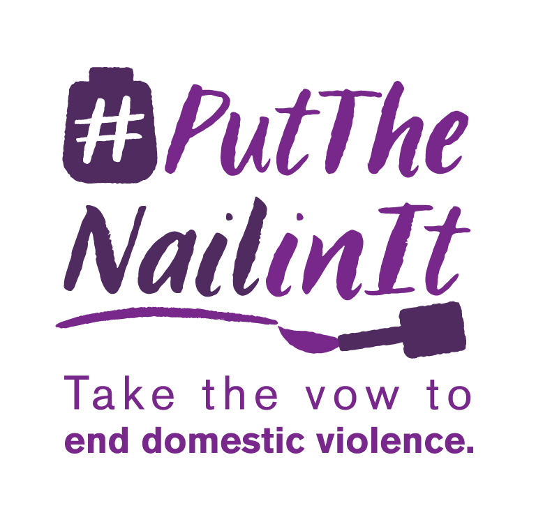#PTNII #PutTheNailinIt End Domestic Violence