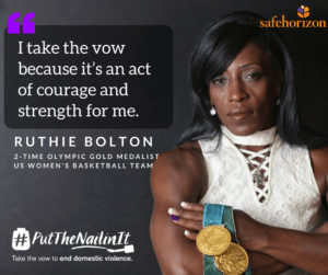 Ruthie Bolton #PutTheNailinIt Domestic Violence
