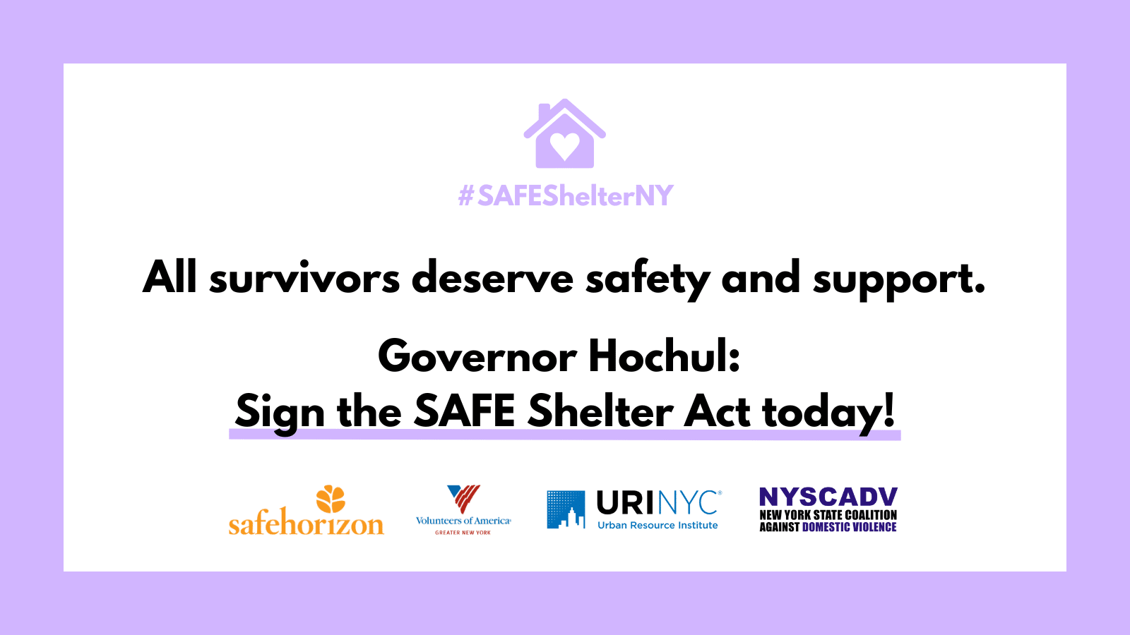 Safe Horizon urges Gov Hochul to sign the SAFE Shelter Act